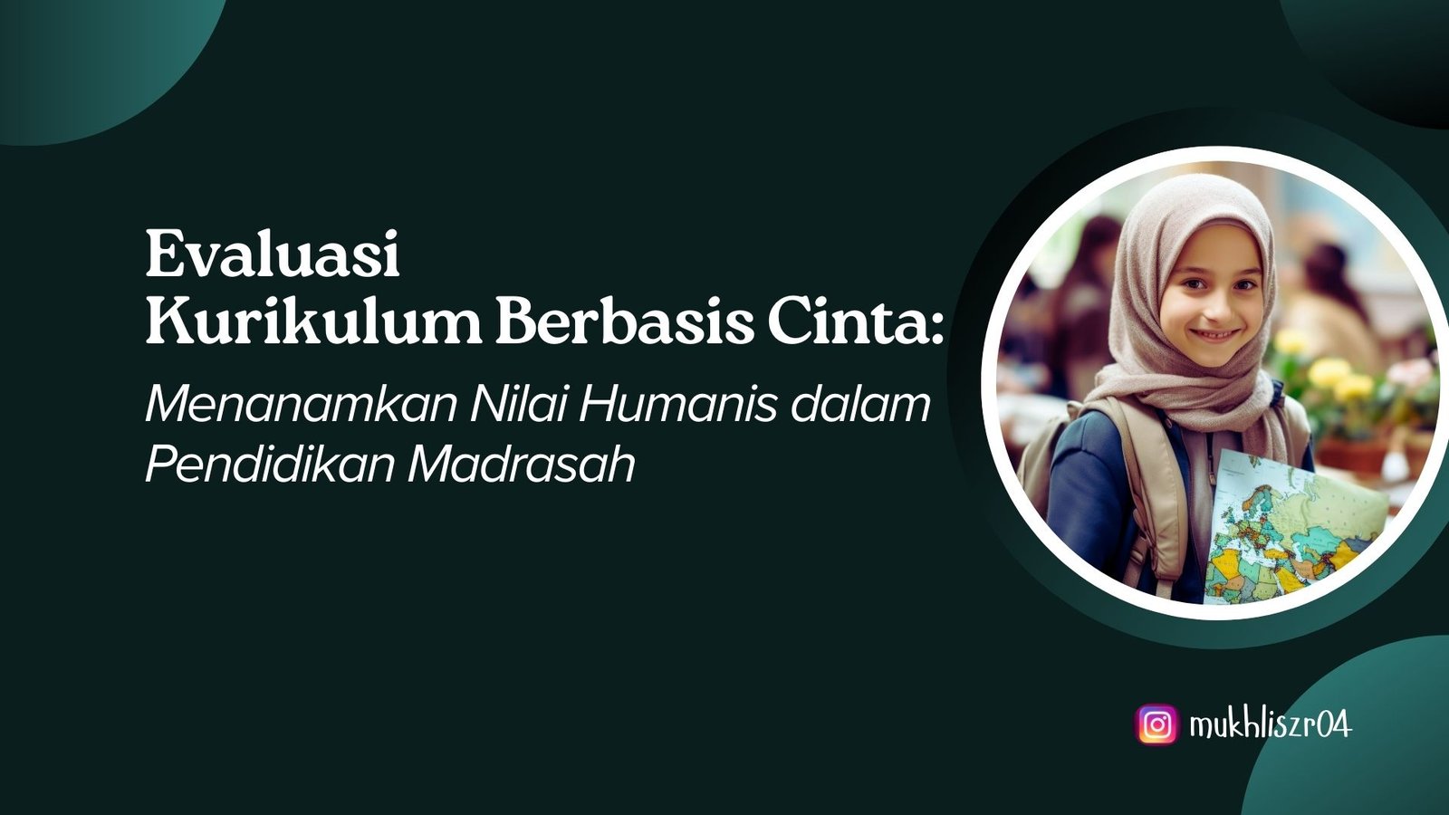 Evaluasi Kurikulum Berbasis Cinta