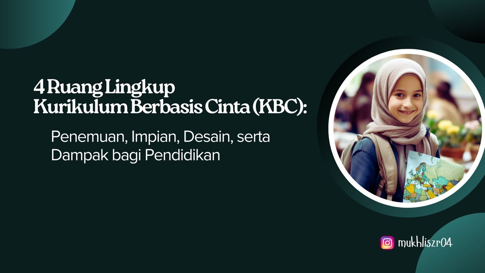 Ruang Lingkup Kurikulum Berbasis Cinta