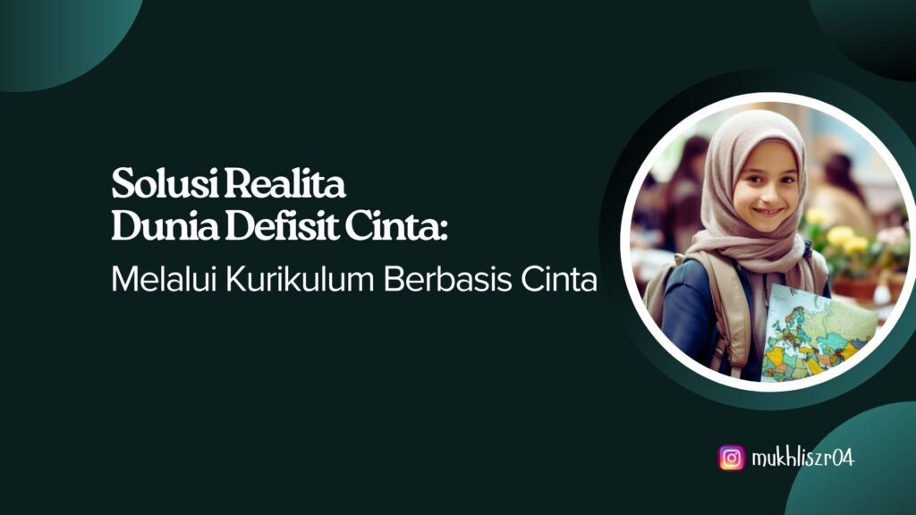 Solusi Realita Dunia Defisit Cinta