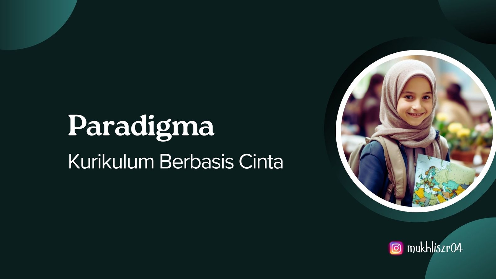 Paradigma Kurikulum Berbasis Cinta