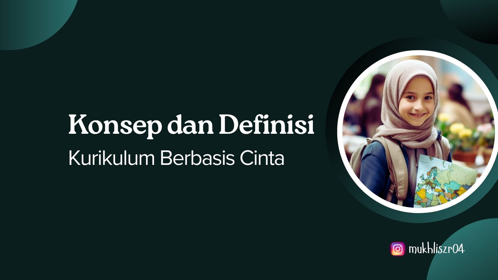 Konsep dan Definisi Kurikulum Berbasis Cinta