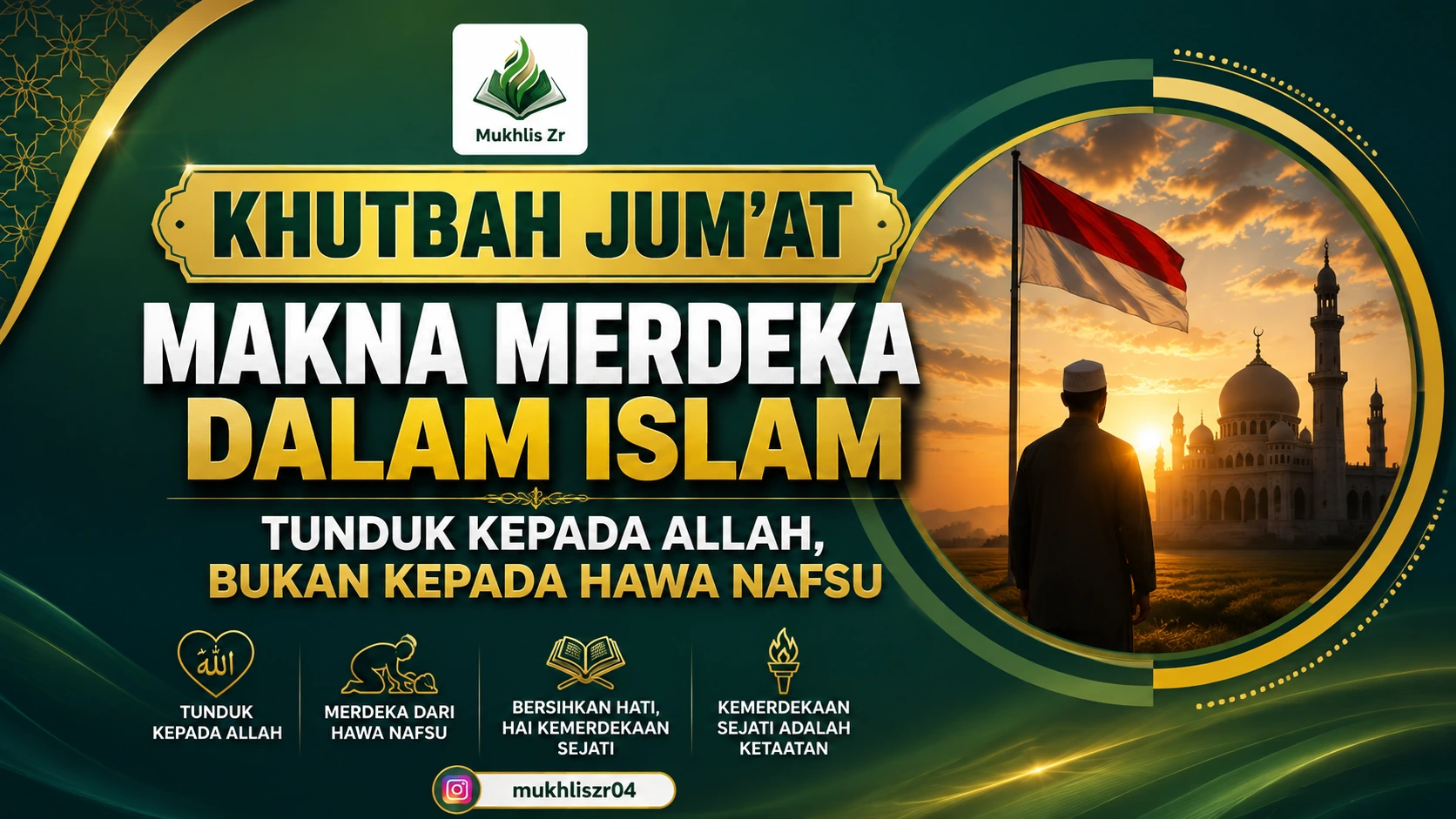 Khutbah Jumat: Makna Merdeka dalam Islam