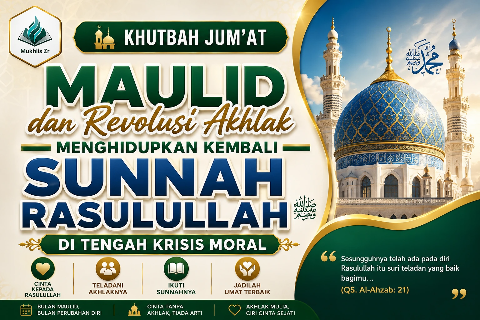 Khutbah Jumat: Maulid dan Revolusi Akhlak Menghidupkan Kembali Sunnah Rasulullah ﷺ di Tengah Krisis Moral