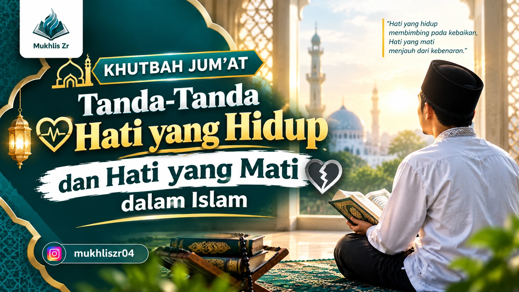 Khutbah Jum’at: Tanda-Tanda Hati yang Hidup dan Hati yang Mati dalam Islam